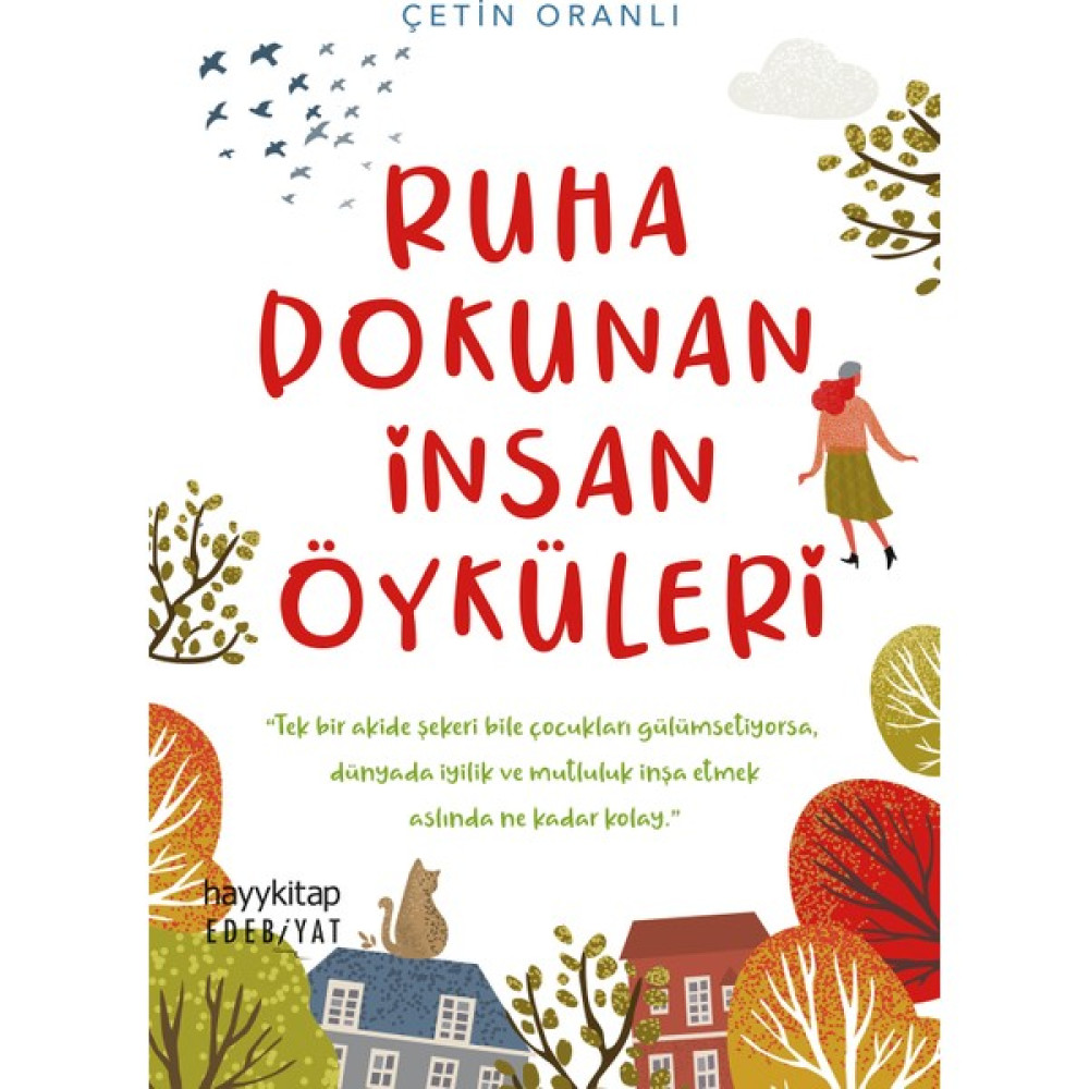 Ruha Dokunan İnsan Öyküleri Öykü Kitapları Fiyatı