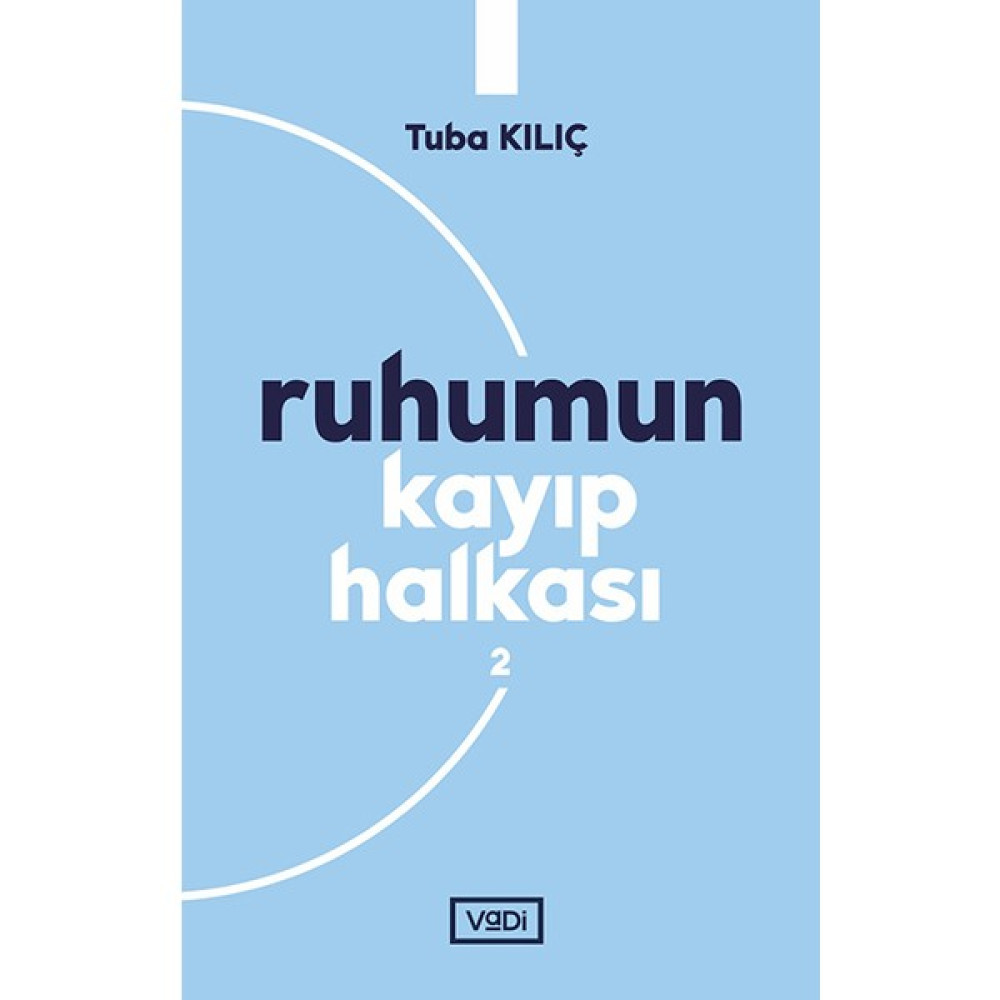 Ruhumun Kayıp Halkası - 2 Kişisel Gelişim ve Psikoloji Fiyatı