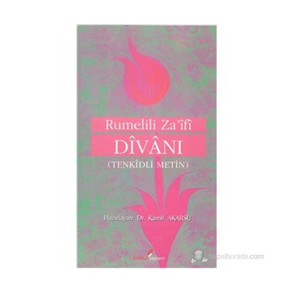 Rumelili Zaifi Divanı Klasik Türk (Divan) Edebiyatı Fiyatı