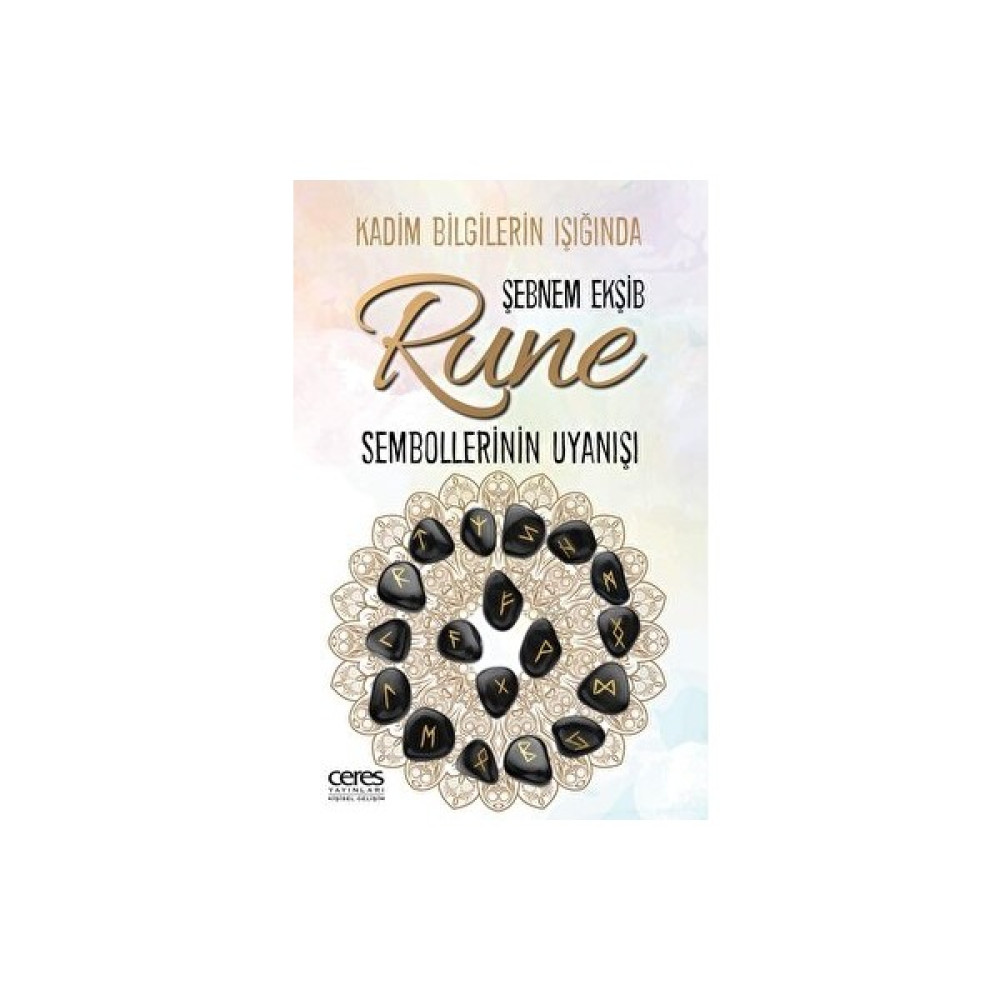 Rune Sembollerinin Uyanışı Şebnem Ekşib 9786256425132 Kişisel Gelişim ve Psikoloji Fiyatı