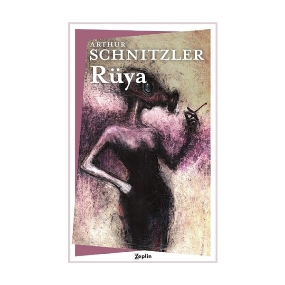Rüya - Arthur Schnitzler Dünya Edebiyatı Fiyatı