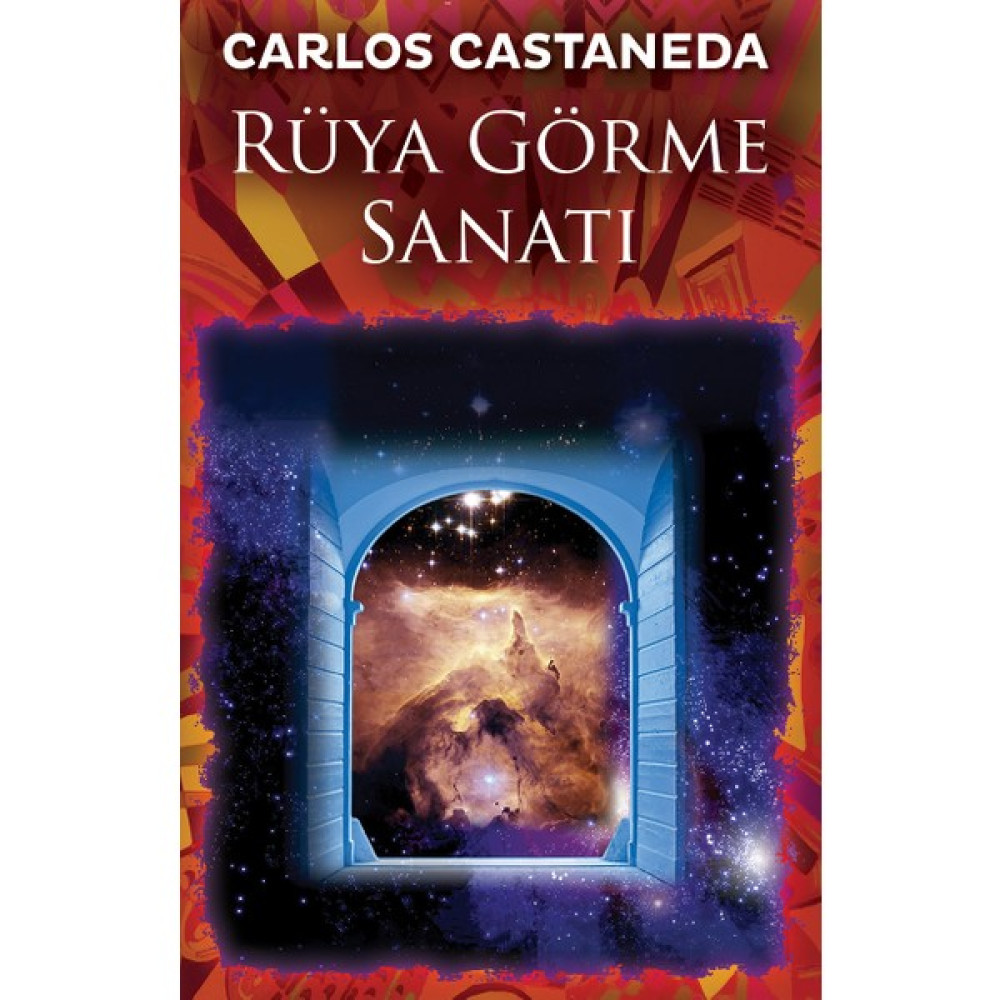Rüya Görme Sanatı - Carlos Castaneda Astroloji - Fal - Rüya Tabirleri Fiyatı