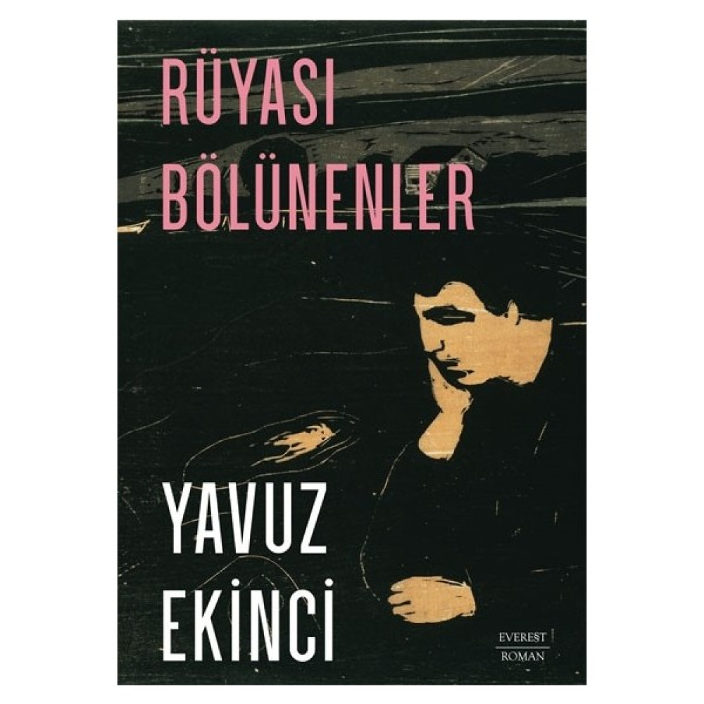 Rüyası Bölünenler - Yavuz Ekinci Öykü Kitapları Fiyatı
