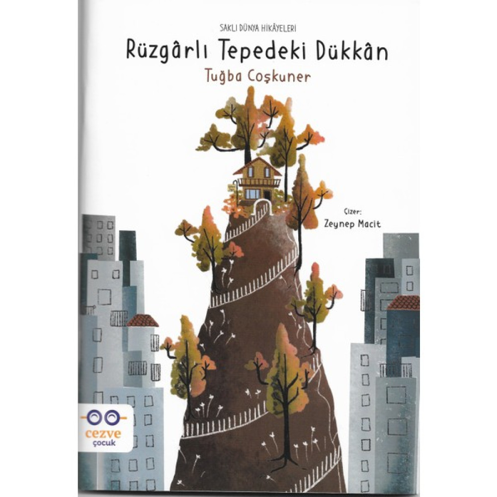 Rüzgarlı Tepedeki Dükkan - Ayşe Tuğba Çoşkuner Çocuk ve Gençlik Fiyatı
