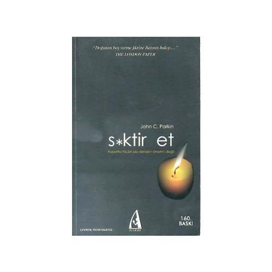 S*ktir Et Sevdiğin İşi Yap - John C. Parkin