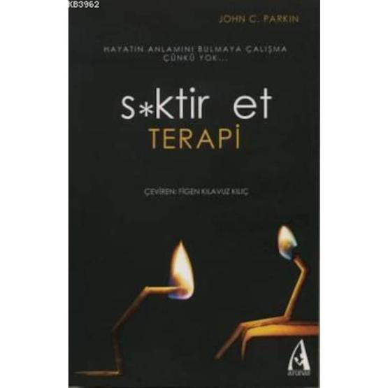 S*ktir Et Sevdiğin İşi Yap - John C. Parkin