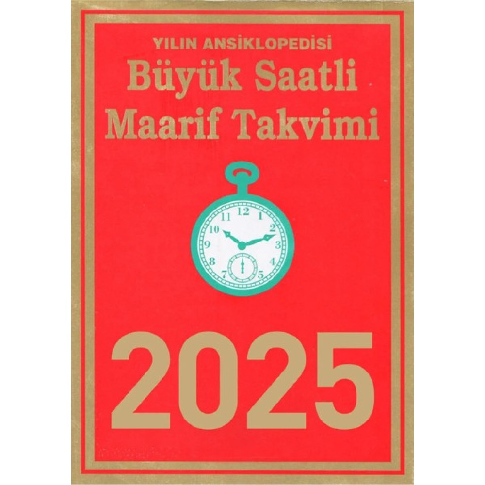 Saatli Maarif Takvimi Büyük 2025 Takvim Fiyatı