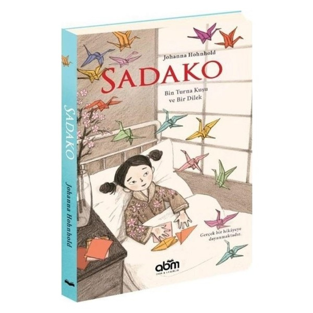 Sadako - Johanna Hohnhold Çocuk Masal Fiyatı