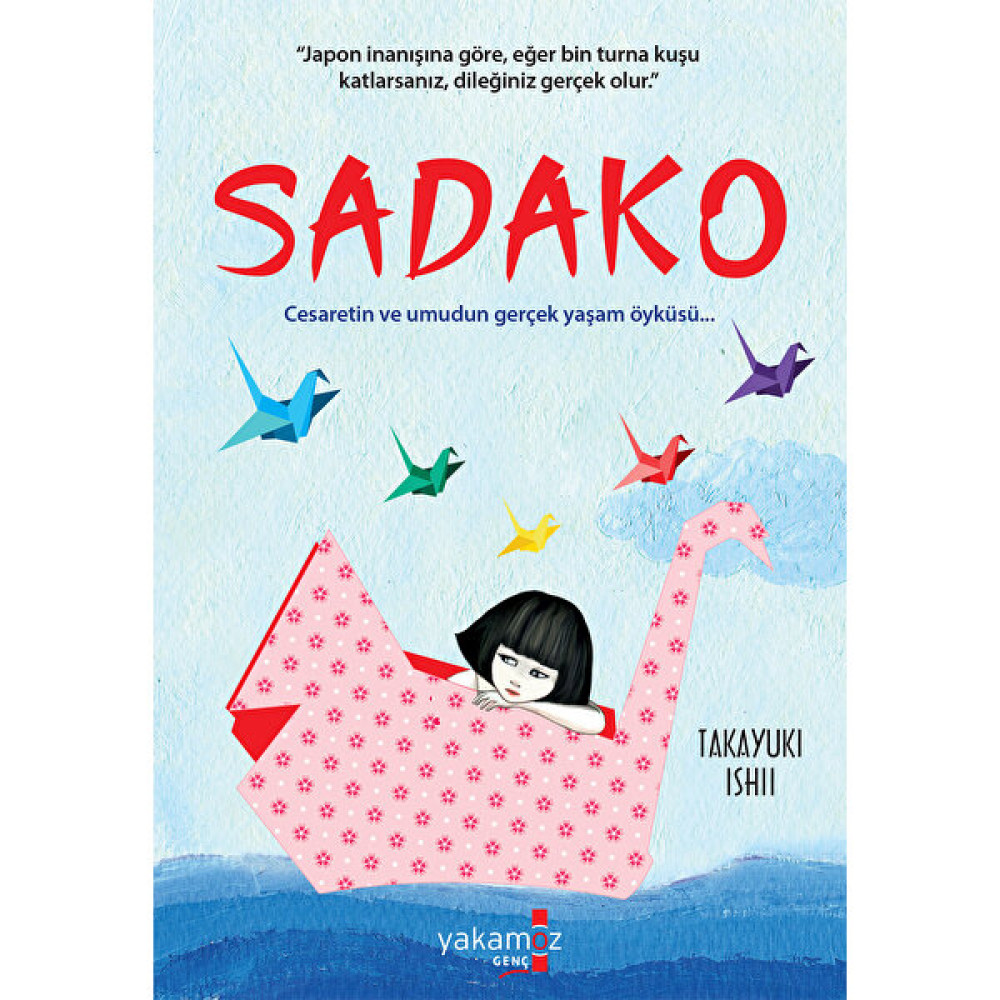 Sadako - Takayukı Ishii Çocuk Öykü Fiyatı
