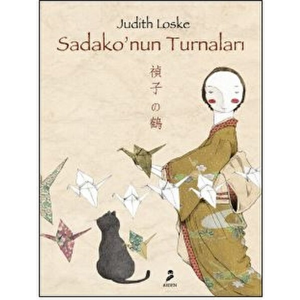 Sadako’nun Turnaları - Judith Loske Çocuk Öykü Fiyatı