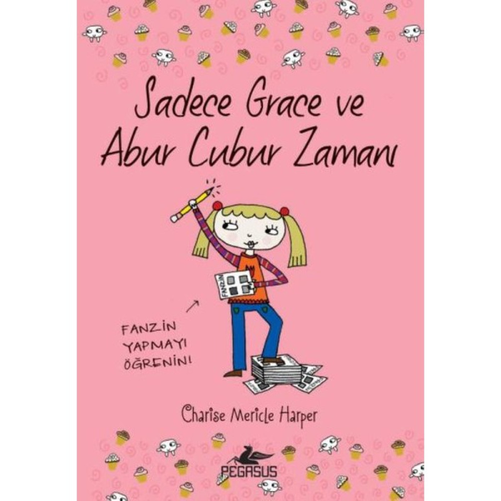 Sadece Grace Abur Cubur Zamanı 5.Kitap Çocuk Öykü Fiyatı