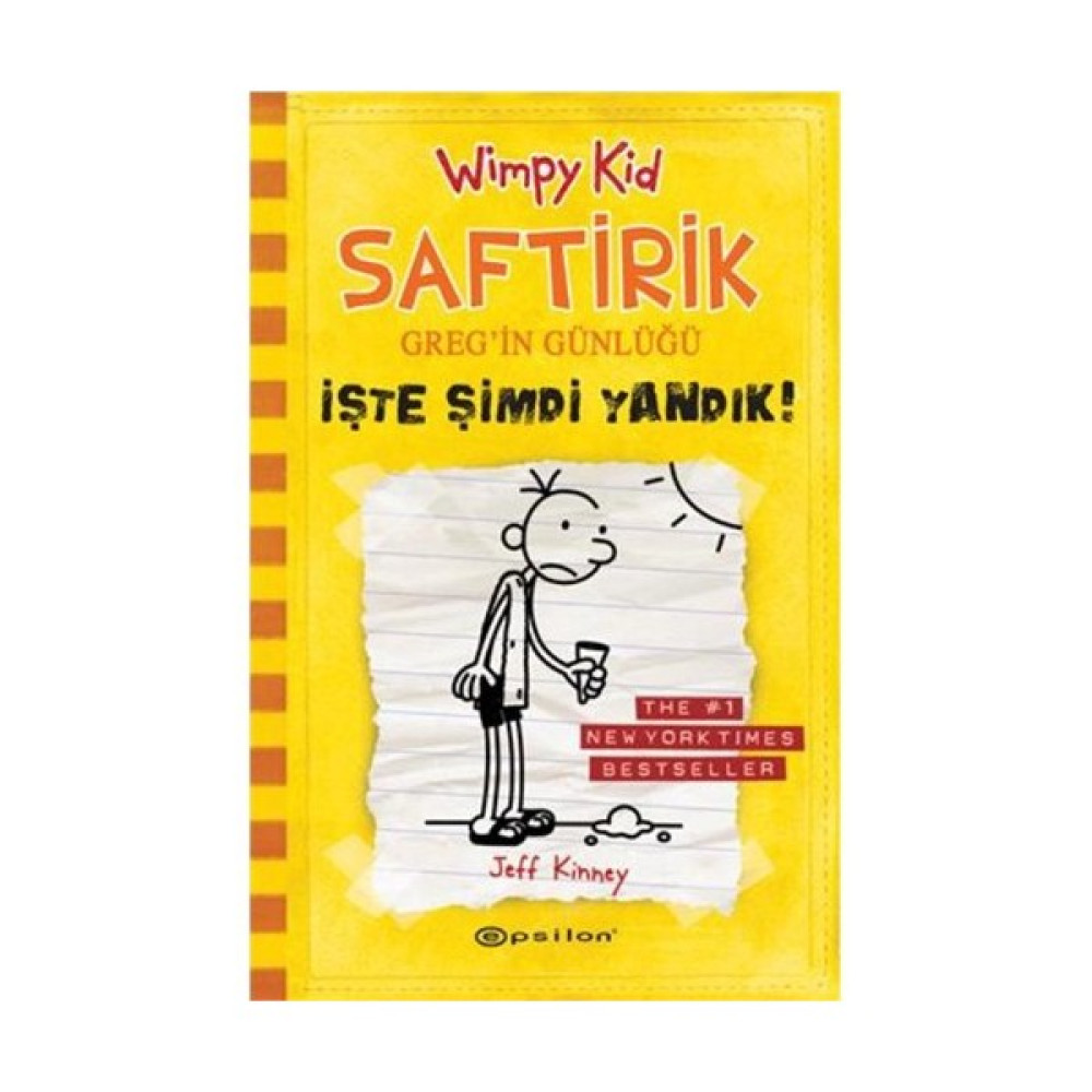 Saftirik Greg'in Günlüğü 4: İşte Şimdi Yandık! - Jeff Kinney Çocuk Öykü Fiyatı
