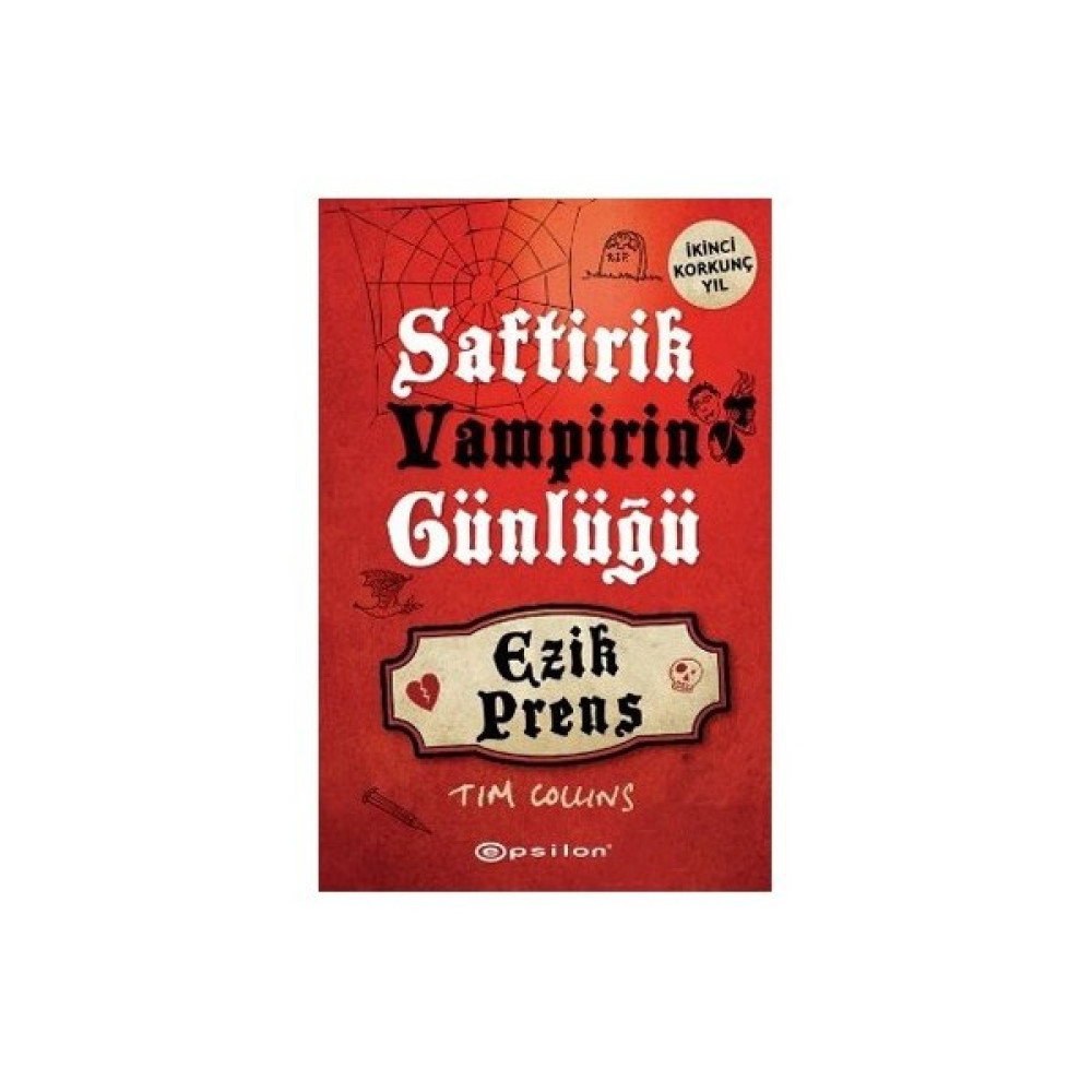 Saftirik Vampirin Günlüğü 2 : Ezik Prens - Tim Collins Çocuk Öykü Fiyatı
