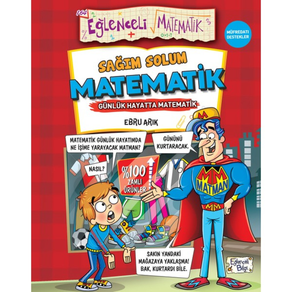 Sağım Solum Matematik - Günlük Hayatta Matematik - Ebru Arık Bilim & Teknik Fiyatı