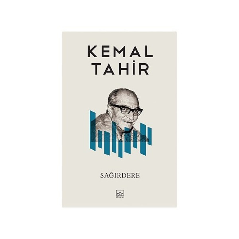 Sağırdere / Bütün Yapıtları 13 - Kemal Tahir Türk Klasikleri Fiyatı