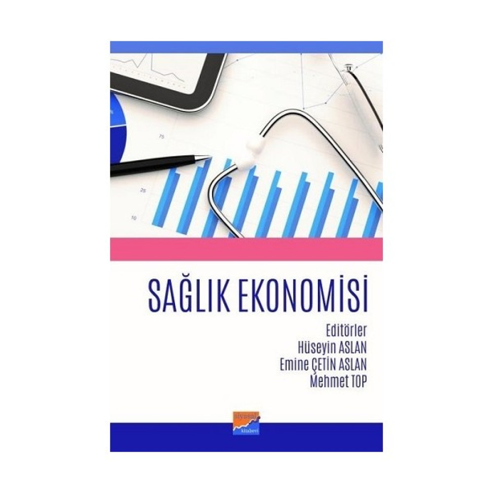 Sağlık Ekonomisi - Hüseyin Aslan İnceleme Kitapları Fiyatı