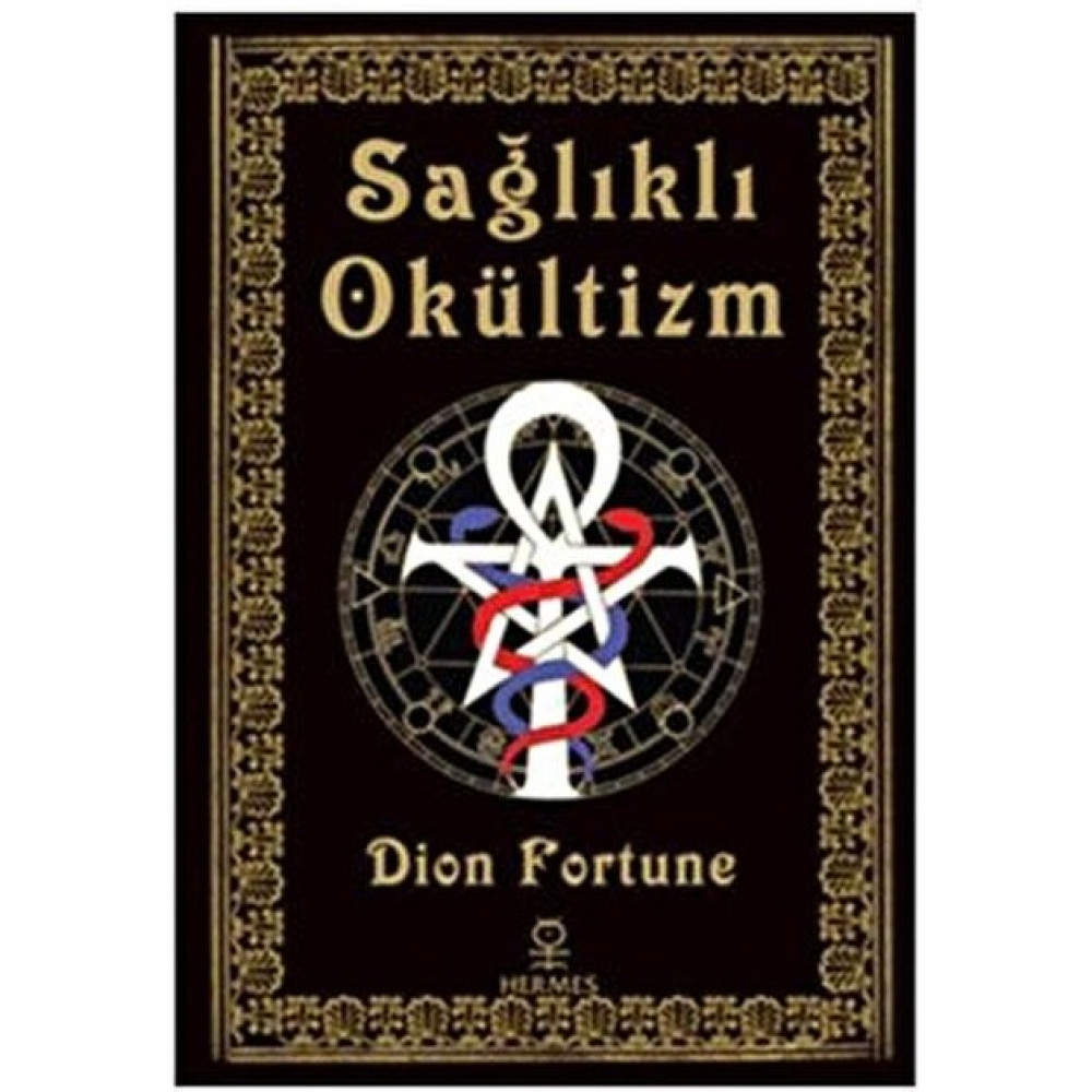 Sağlıklı Okültizm Dion Fortune 192 Sayfa Derin Bilgilerle Dolu Güncel - Genel Konular Fiyatı