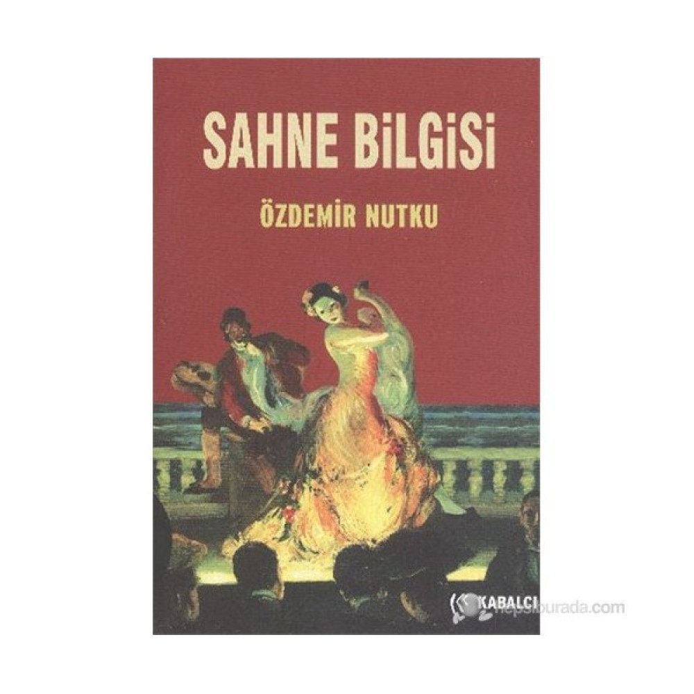 Sahne Bilgisi-Özdemir Nutku Tiyatro - Piyes Fiyatı