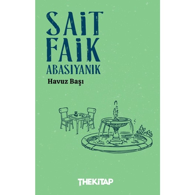 Sait Faik Abasıyanık'ın The Kitap Havuz Başı Ciltsiz 132 Sayfa Eseri ile Edebiyat Yolculuğu Öykü Kitapları Fiyatı