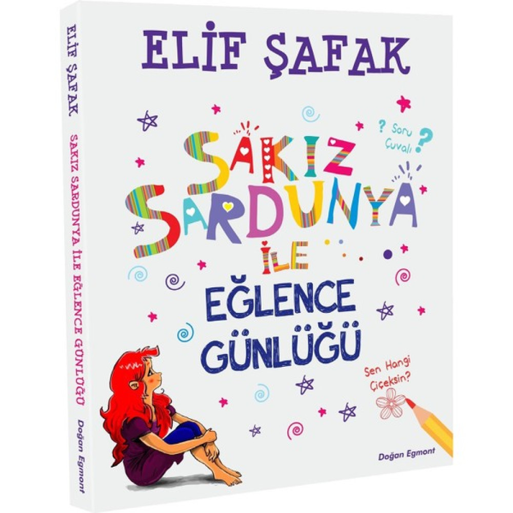 Sakız Sardunya İle Eğlence Günlüğü - Elif Şafak Çocuk Roman Fiyatı