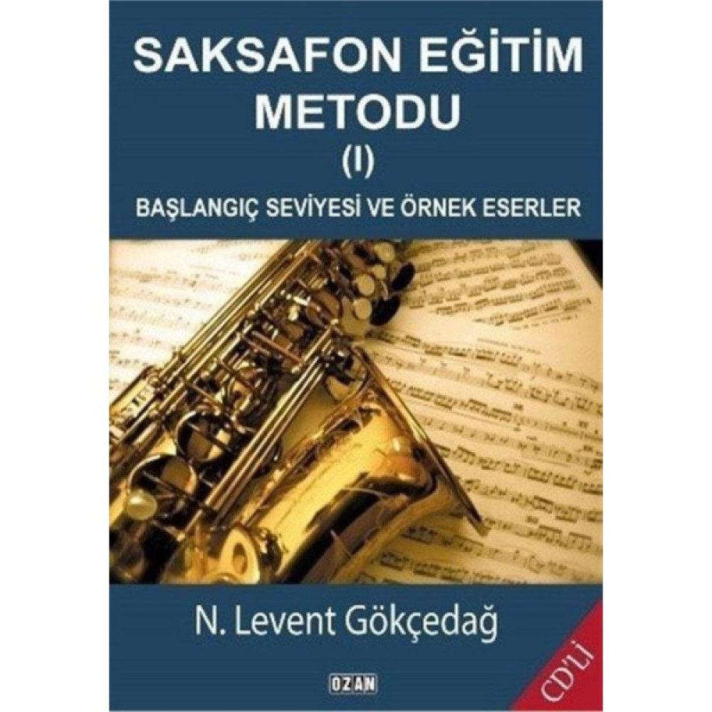 Saksafon Eğitim Metodu 1, Clz - N. Levent Gökçedağ Müzik Fiyatı