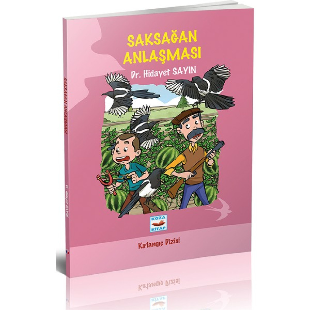 Saksağan Anlaşması - Hidayet Sayın Çocuk Masal Fiyatı