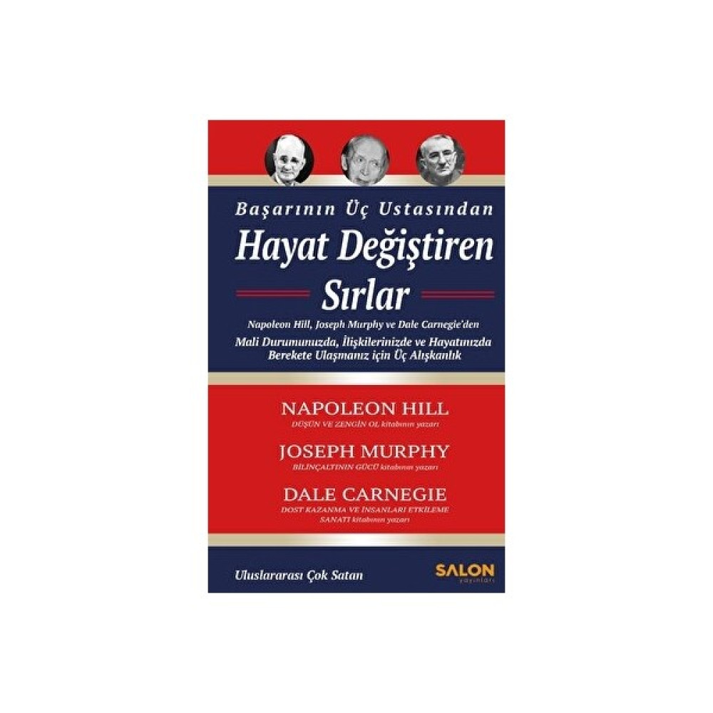 Salon Yayınları Başarının Üç Ustasından Hayat Değiştiren Sırlar - Napoleon Hill - Napoleon Hill Kişisel Gelişim ve Psikoloji Fiyatı