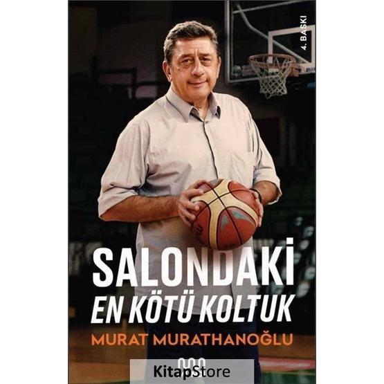 Salondaki En Kötü Koltuk - Murat Murathanoğlu