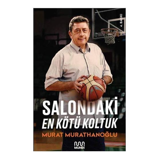 Salondaki En Kötü Koltuk - Murat Murathanoğlu