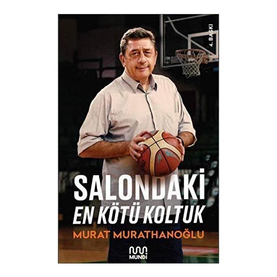 Salondaki En Kötü Koltuk - Murat Murathanoğlu