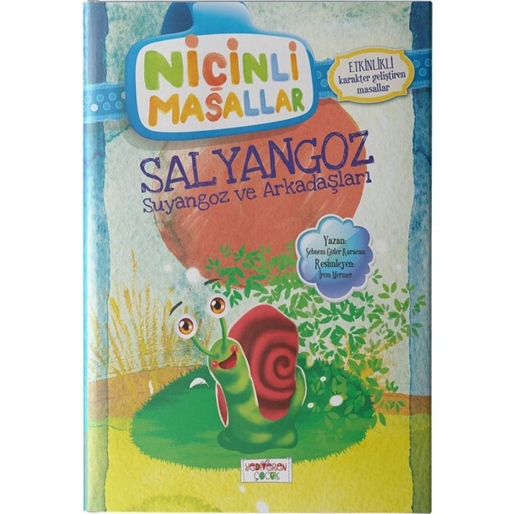 Salyangoz Suyangoz Ve Arkadaşları/ Niçinli Masalları - Şebnem Güler Karacan Çocuk Öykü Fiyatı