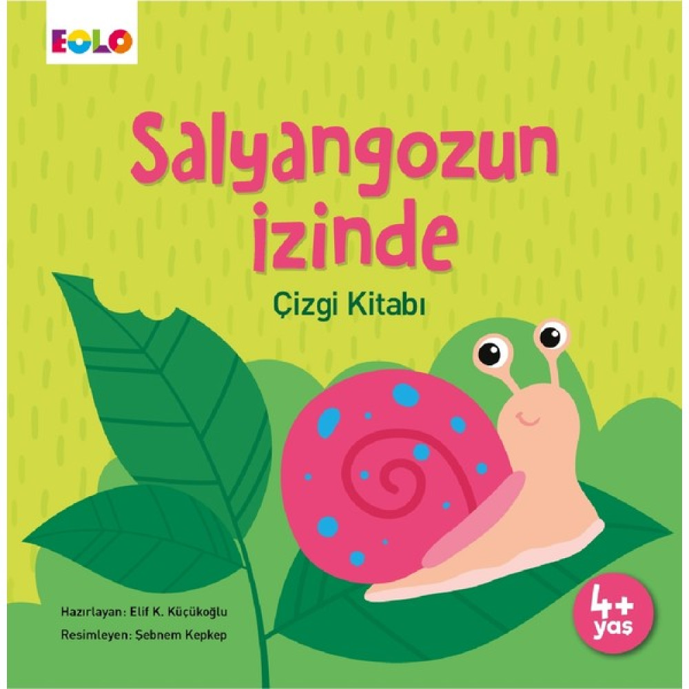 Salyangozun Izinde Çizgi Kitabı Zihinsel Gelişim Kitapları Fiyatı