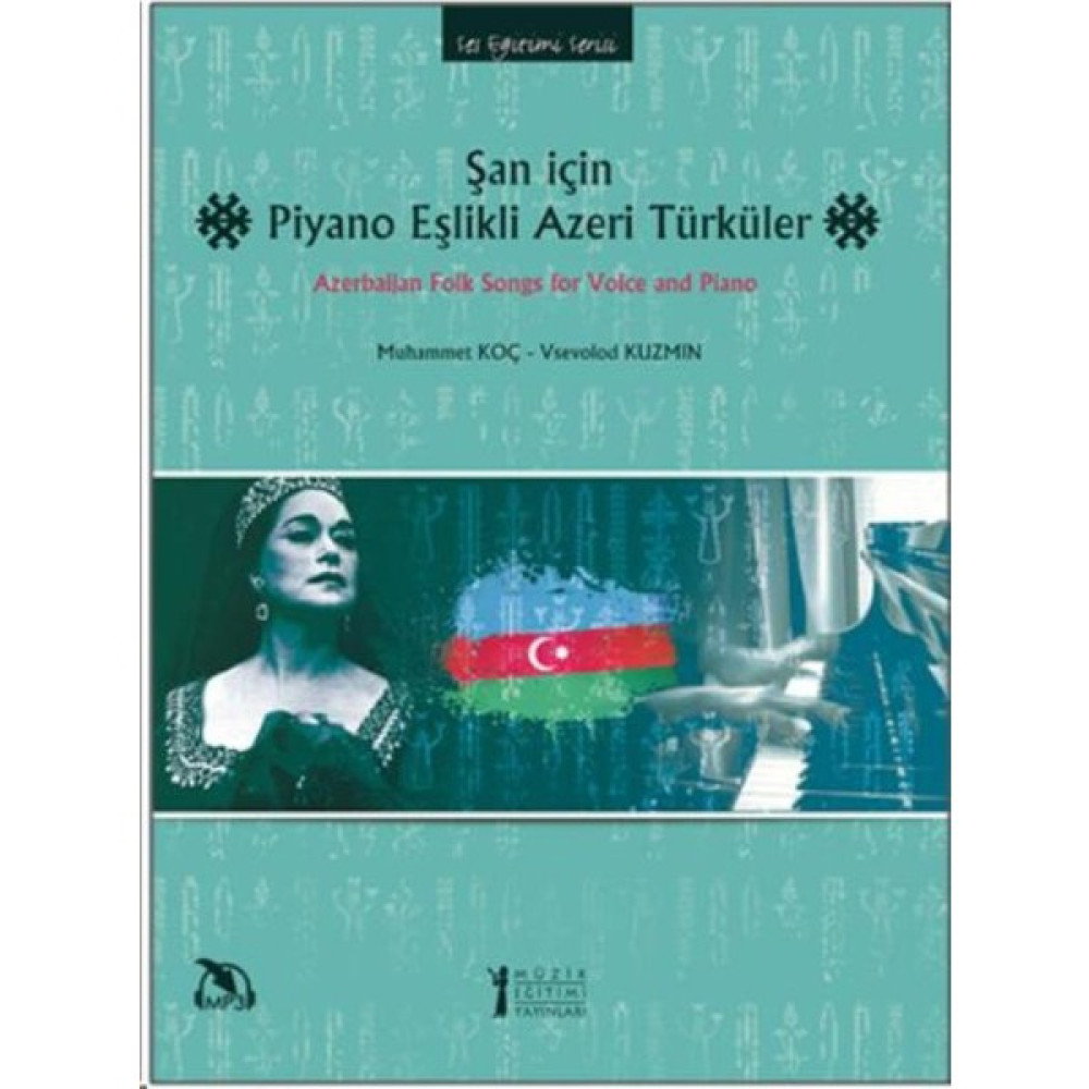 Şan İçin Piyano Eşlikli Azeri Türküler - Muhammet Koç Müzik Fiyatı