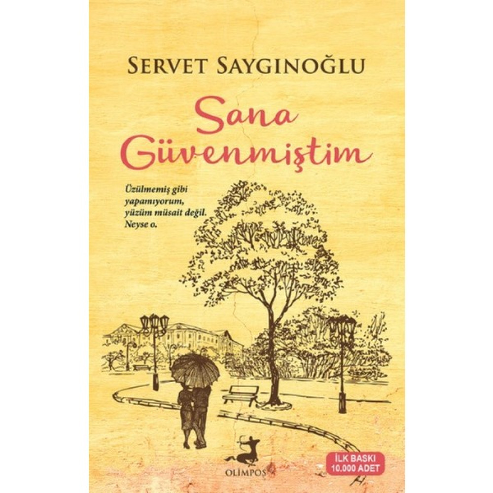 Sana Güvenmiştim - Servet Saygınoğlu Deneme - İnceleme Fiyatı