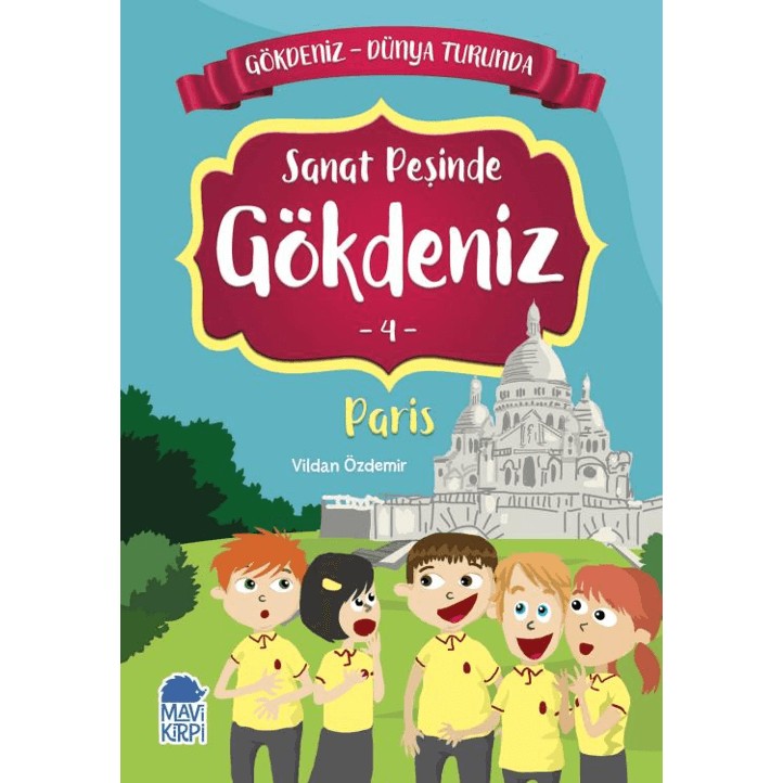 Sanat Peşinde Gökdeniz Paris - Gökdeniz Dünya Turunda 4 - Vildan Özdemir Diğer Fiyatı