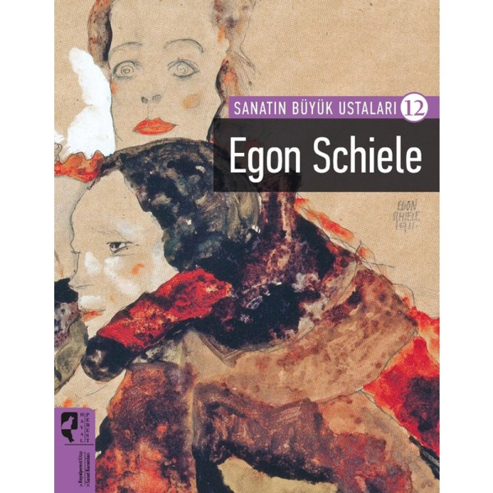 Sanatın Büyük Ustaları 12 Egon Schiele Kitaplar Fiyatı