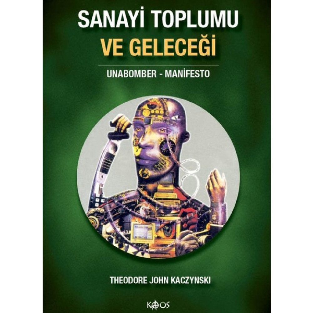 Sanayi Toplumu Ve Geleceği Akademik Fiyatı