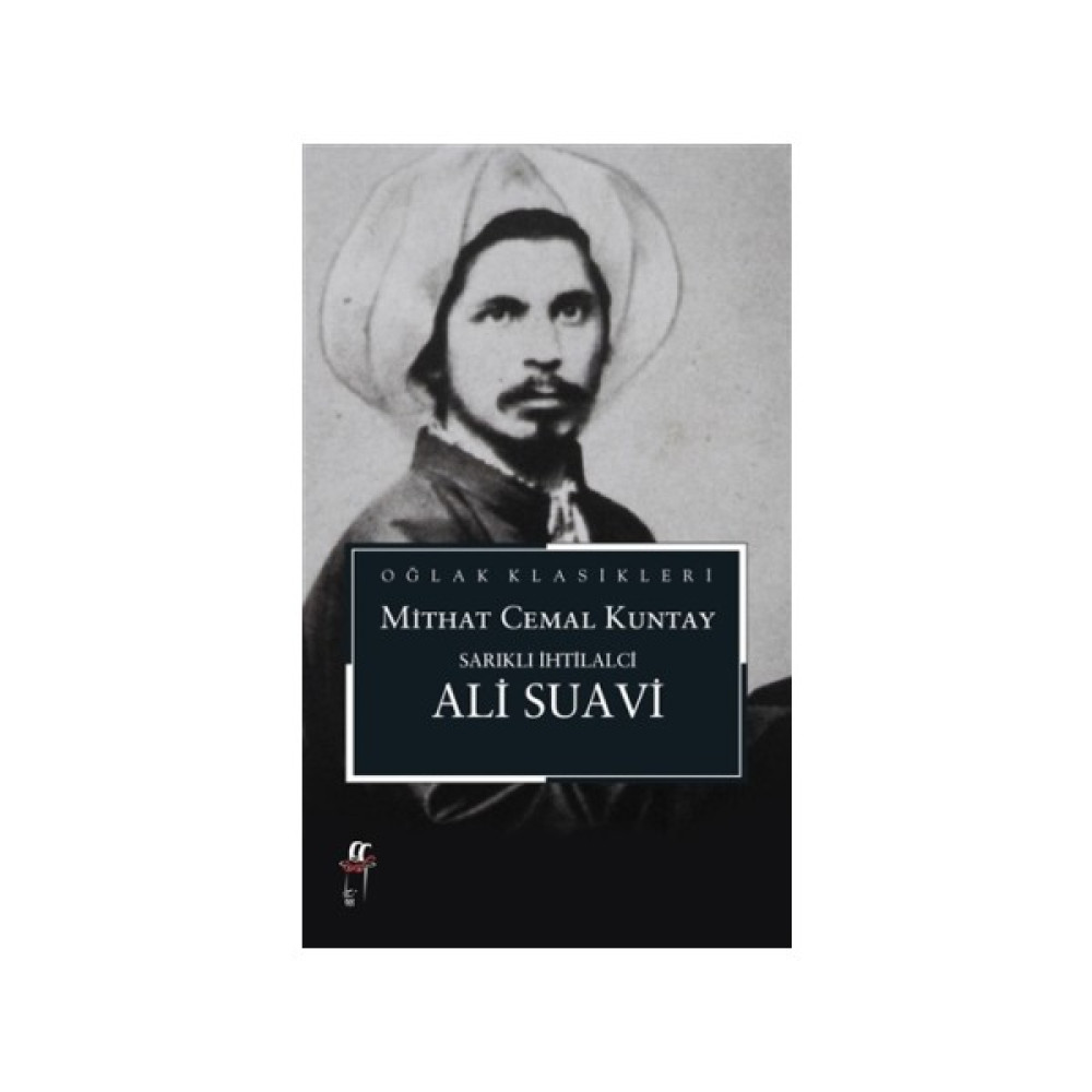 Sarıklı İhtilalci Ali Suavi Edebiyat Fiyatı