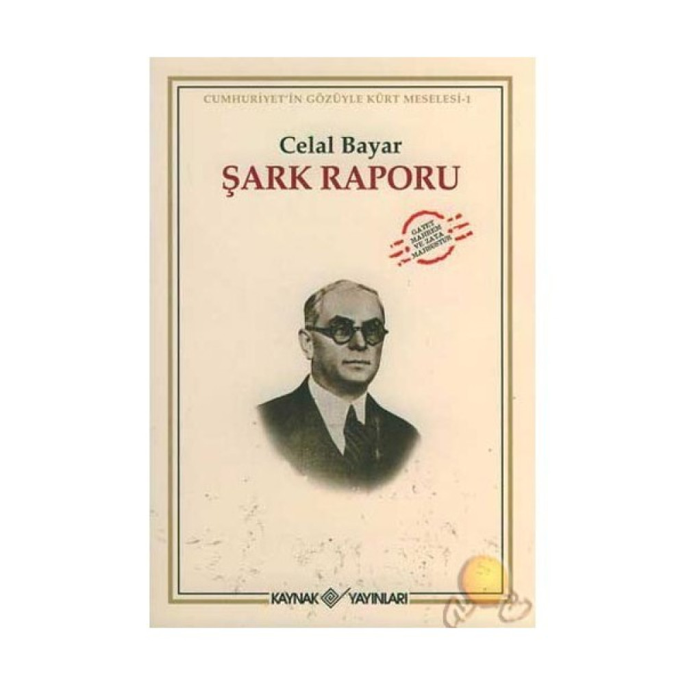 Şark Raporu-Celal Bayar Yakın Türkiye Tarihi Fiyatı