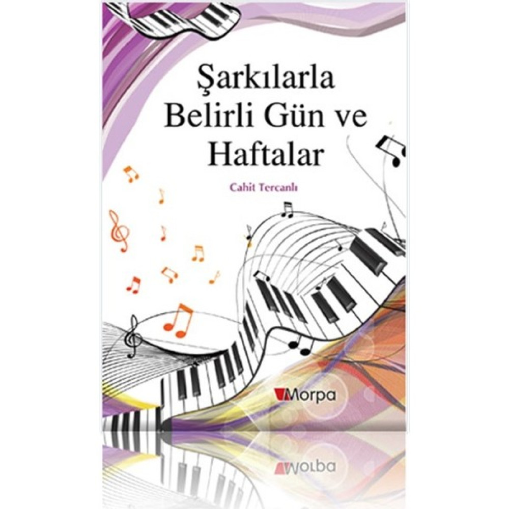 Şarkılarla Belirli Gün ve Haftalar - Cahit Tercanlı Kaynak Kitapları Fiyatı