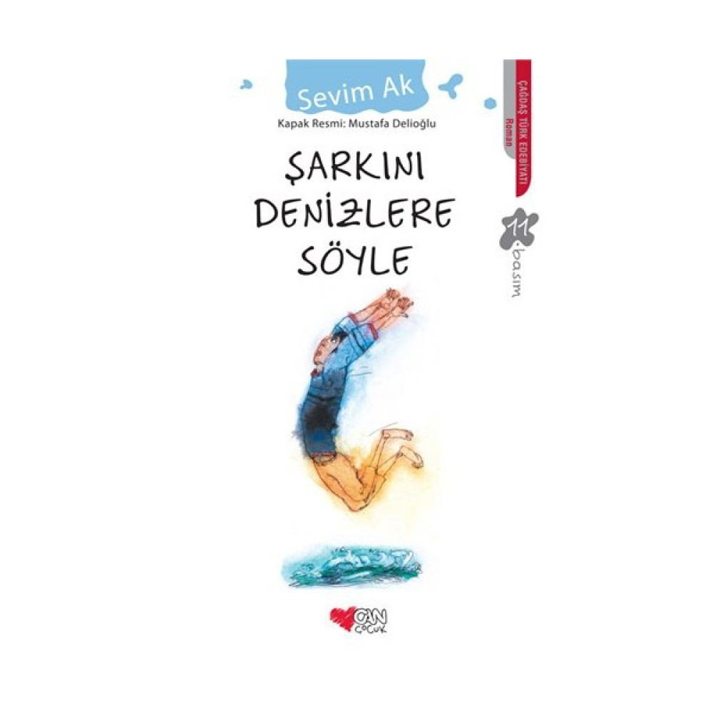 Şarkını Denizlere Söyle - Sevim Ak Çocuk Masal Fiyatı