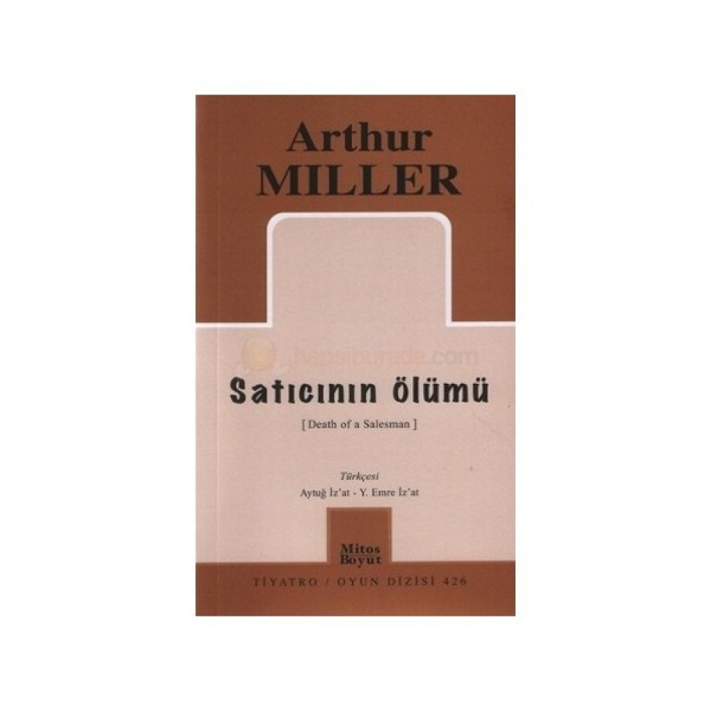 Satıcının Ölümü - Arthur Miller Tiyatro - Piyes Fiyatı