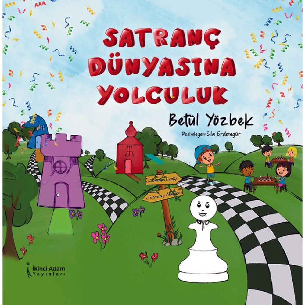 Satranç Dünyasına Yolculuk - Betül Yözbek Çocuk Öykü Fiyatı