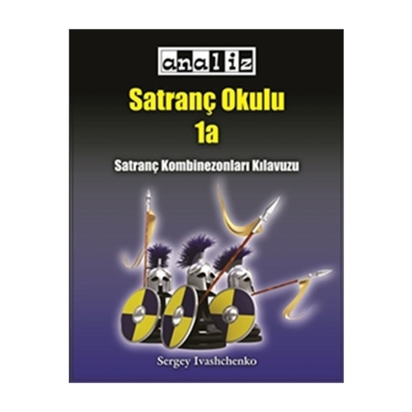 Satranç Okulu - Sergey Ivashchenko 1A 137 Sayfa Yeni Başlayanlar İçin Diğer Fiyatı