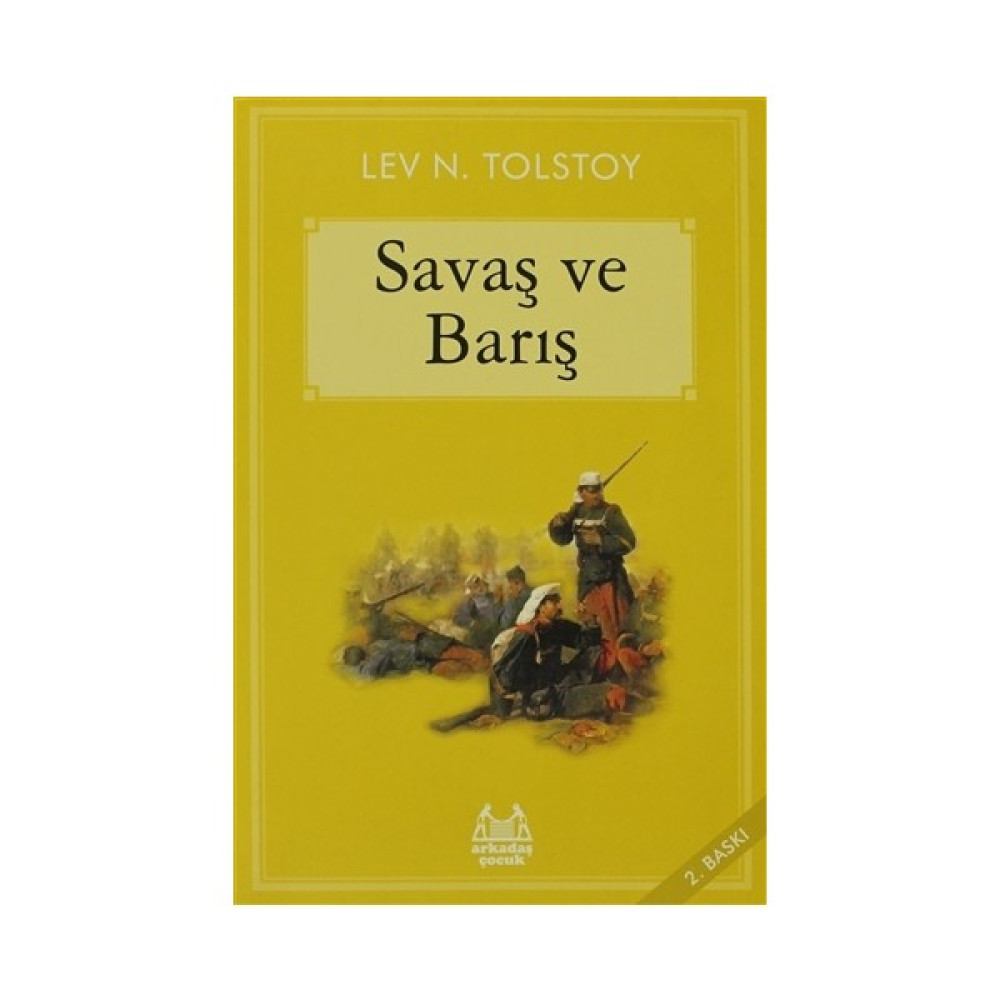 Savaş Ve Barış - Lev Nikolayeviç Tolstoy Türk Dünya Klasikleri Fiyatı