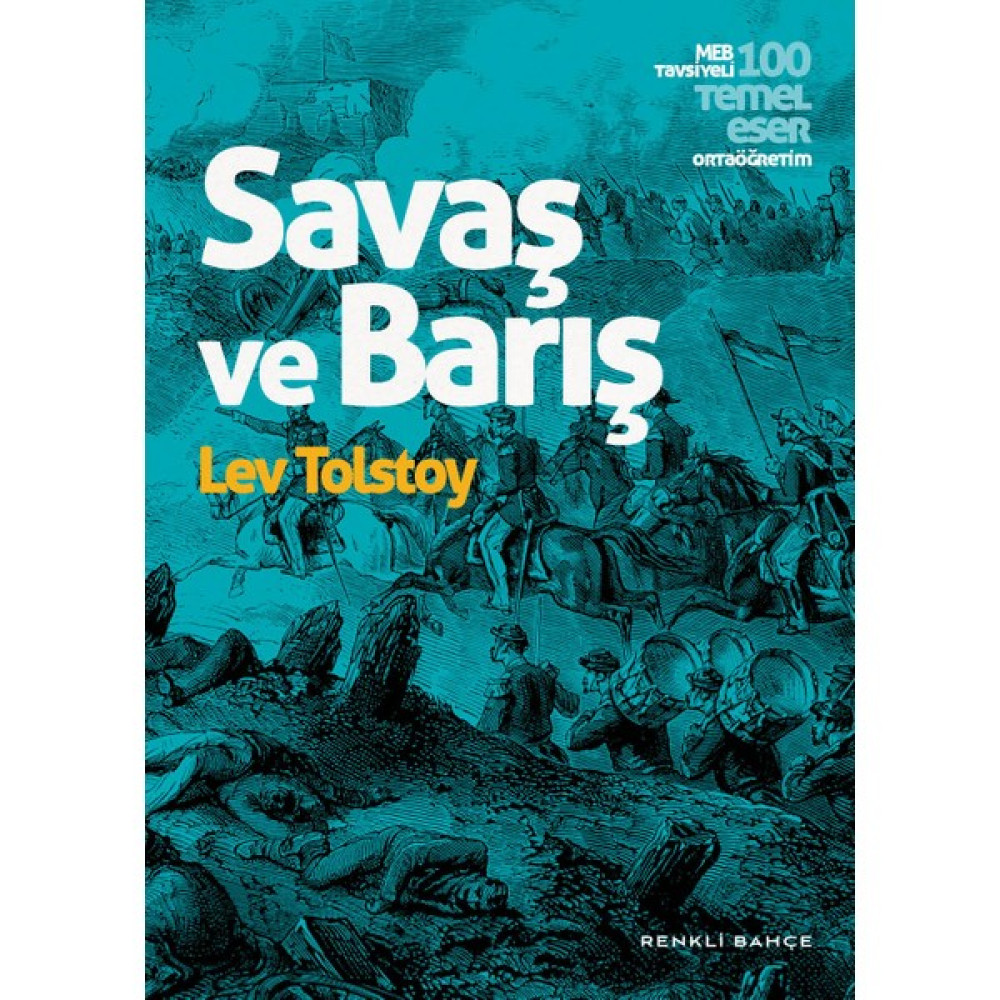 Savaş ve Barış - Lev Tolstoy Çocuk Klasikleri Fiyatı