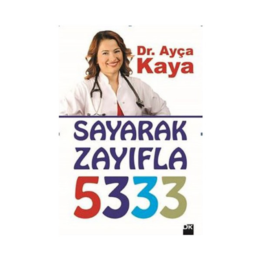 Sayarak Zayıfla 5333 - Ayça Kaya Sağlık Beslenme Kitapları Fiyatı
