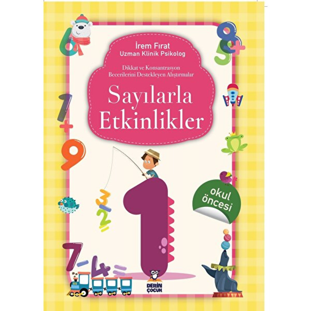 SAYILARLA ETKİNLİKLER 1 (3-6 yaş) Zihinsel Gelişim Kitapları Fiyatı