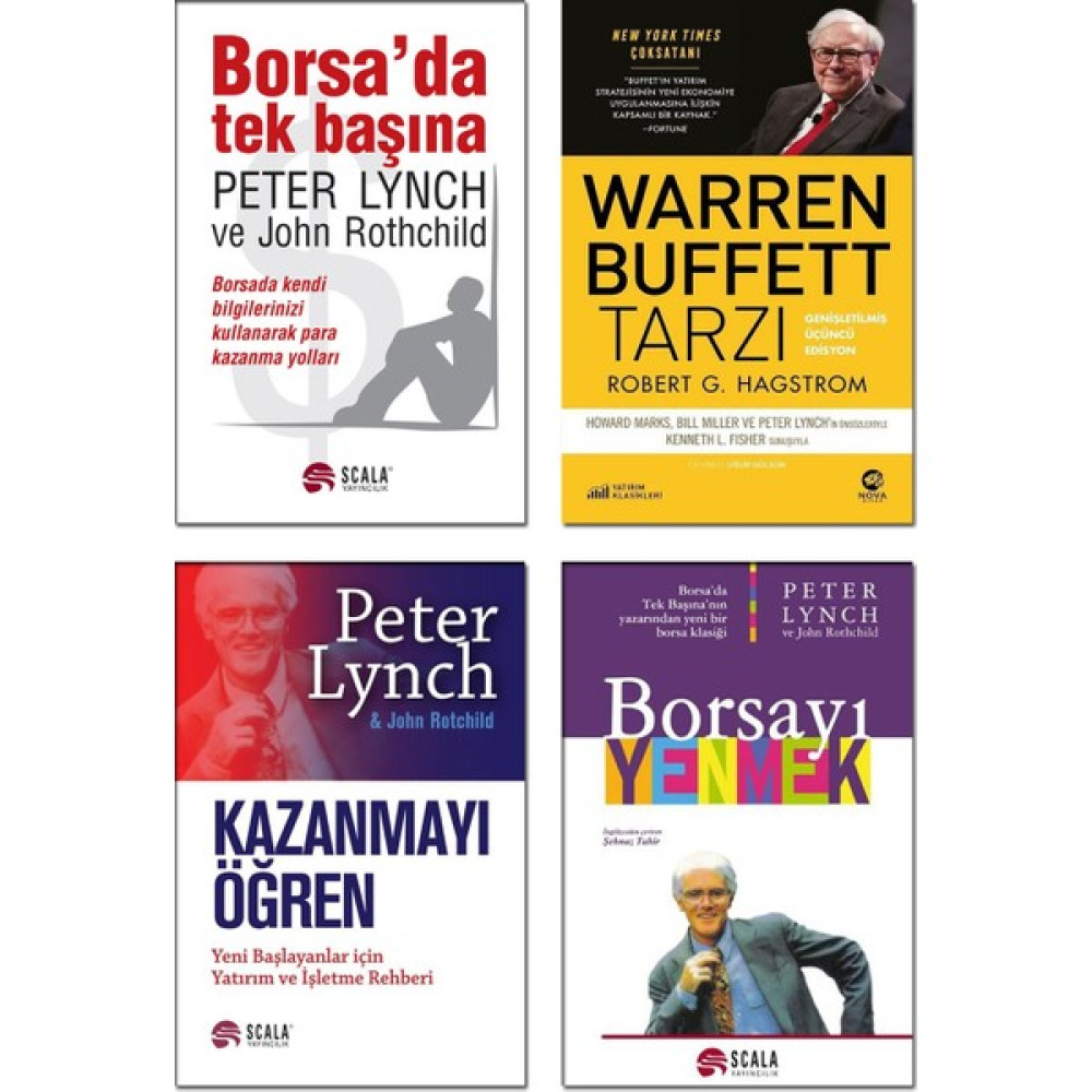Scala Yayıncılık Warren Buffett Tarzı / Robert G. Hagstrom + Borsa’da Tek Başına + Kazanmayı Öğren + Borsayı Yenmek / Peter Lynch - 4 Kitap Set Ekonomi Pazarlama Kitapları Fiyatı