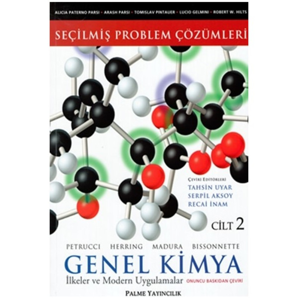 Seçilmiş Problem Çözümleri Genel Kimya Cilt 2 İlkeler ve Modern Uygulamalar - F. Geoffrey Herring Akademik Fiyatı